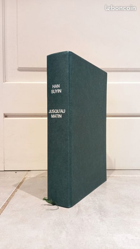 Livre HAN SUYIN Jusqu'au Matin 583 Pages (image 1)