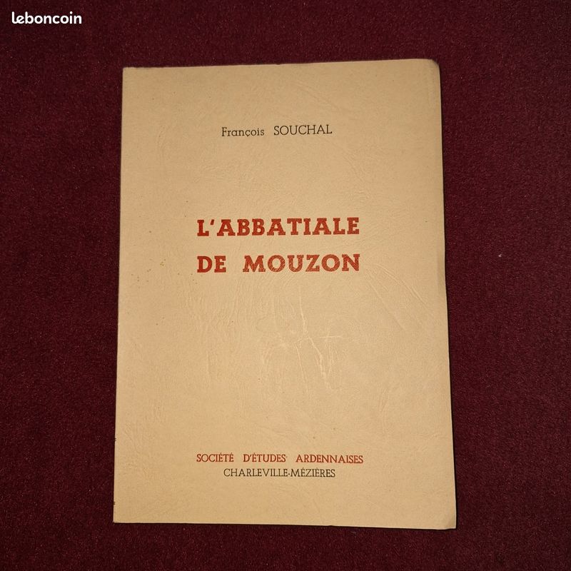 L’Abbatiale de Mouzon – François Souchal – Cahiers d’Études Ardennaises (1967) (image 1)