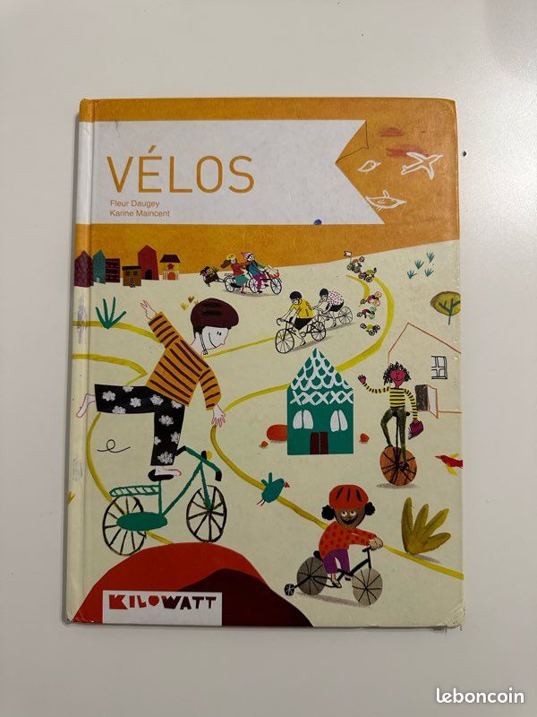 Livre Vélos - Album Documentaire Illustré - Écologie/Histoire - Kilowatt (image 1)