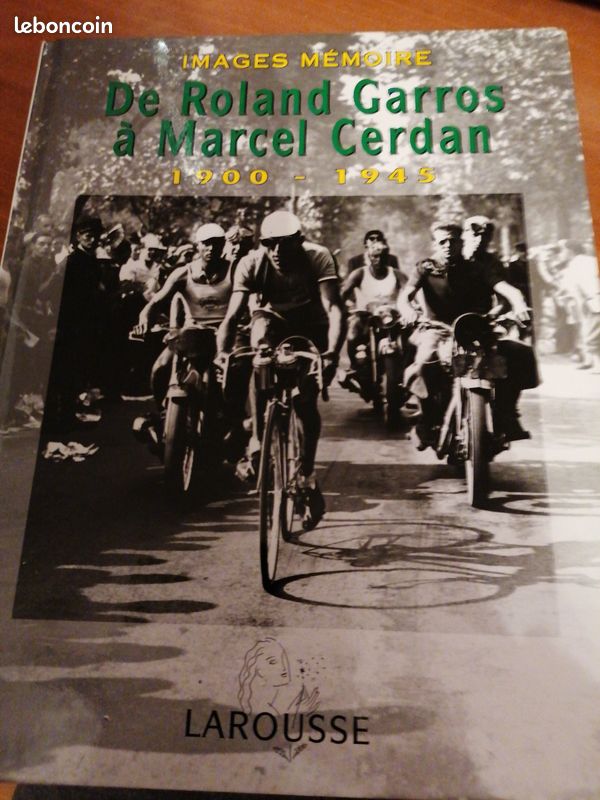 Vends images mémoire De Roland Garros à Marcel Cerdan Larousse (image 1)