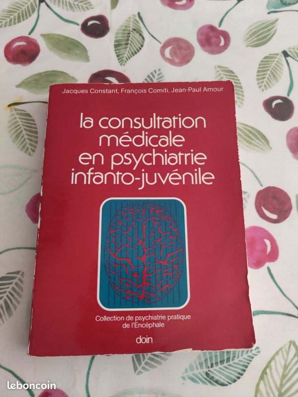 La Consultation médicale en psychiatrie infanto-juvénile "Broché" de Jacques Constant (image 1)