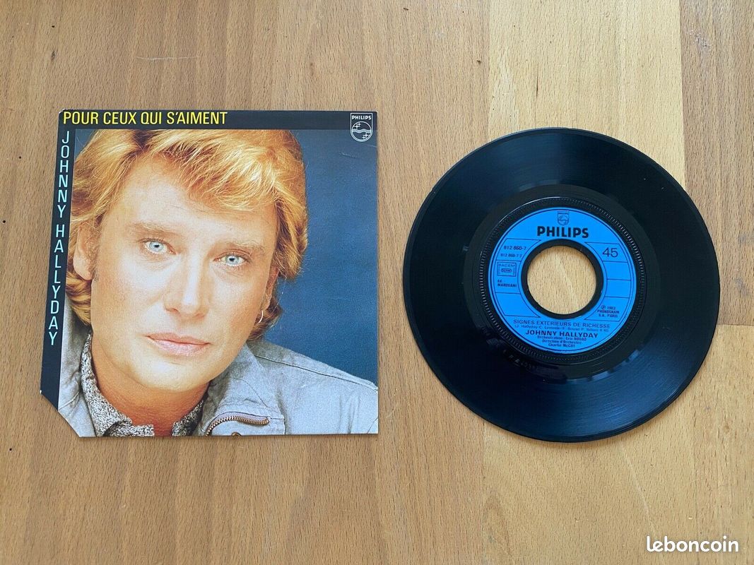 Vinyle 45 Tours - Johnny Hallyday - Pour ceux qui s'aiment / Signes extérieurs de richesse (image 1)