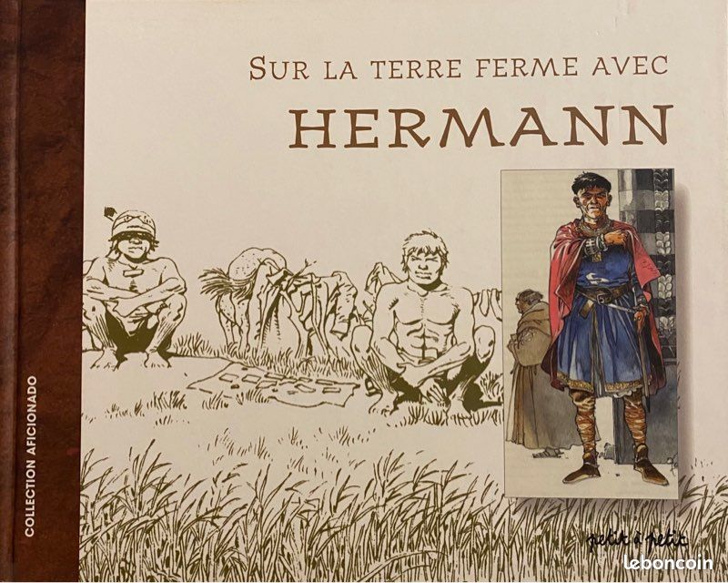 BD : Sur la terre ferme avec Hermann, édition originale cartonnée 2002, petit à petit (image 1)