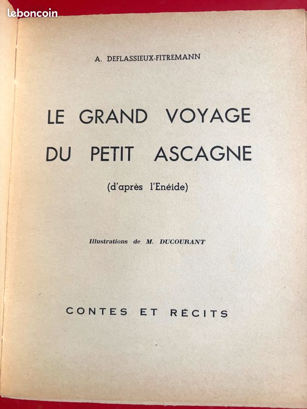 Le Grand Voyage Du Petit Ascagne D Apres L Eneide De Deflassieux -Fitremann 1959 (image 3)