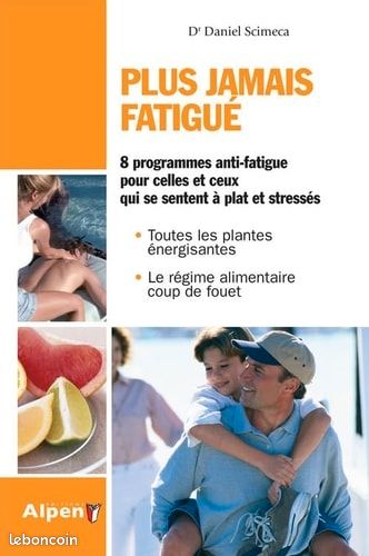 Livre "Plus jamais fatigué" méthode anti fatigue (image 1)