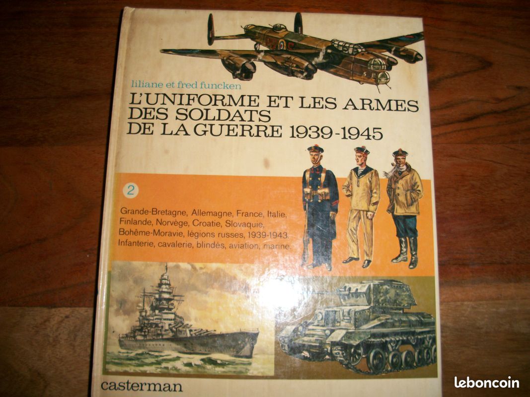 Uniforme armes soldats 1939 1945 tome 2 funcken casterman (image 1)