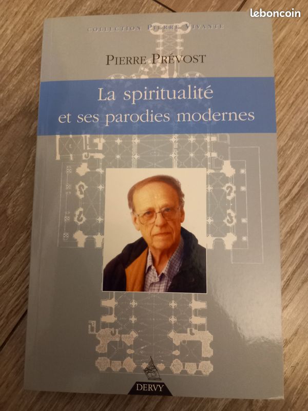 La spiritualité et ses parodies modernes de Pierre Prévost (image 1)