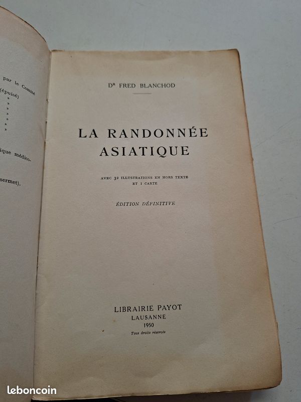 2920H: Fred Blanchod La Randonnee Asiatique 1950 Indochine Siam Laos Cambodge (image 3)