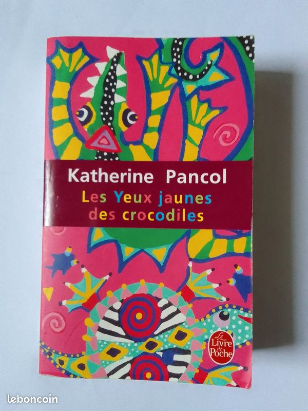 Katherine Pancol - Les yeux jaunes des crocodiles (image 1)