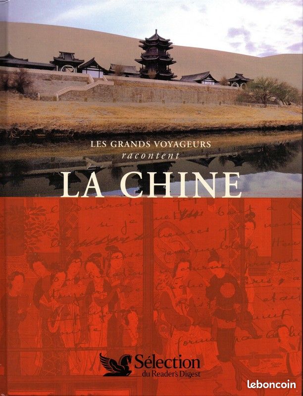 LA CHINE - Les grands voyageurs racontent (image 1)