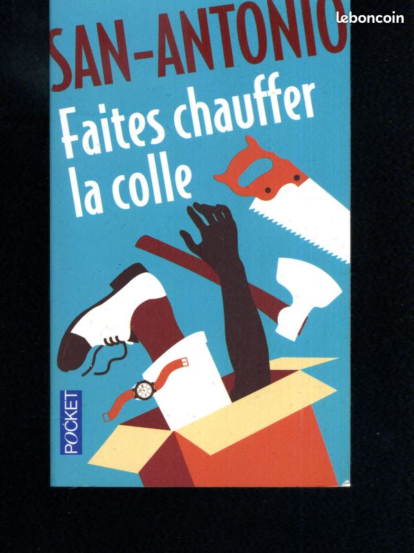 Polars auteurs San-Antonio Faites chauffer la colle (image 1)