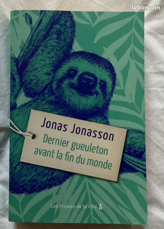 Livre Jonas Jonasson - Dernier Gueuleton avant la fin du monde (image 1)