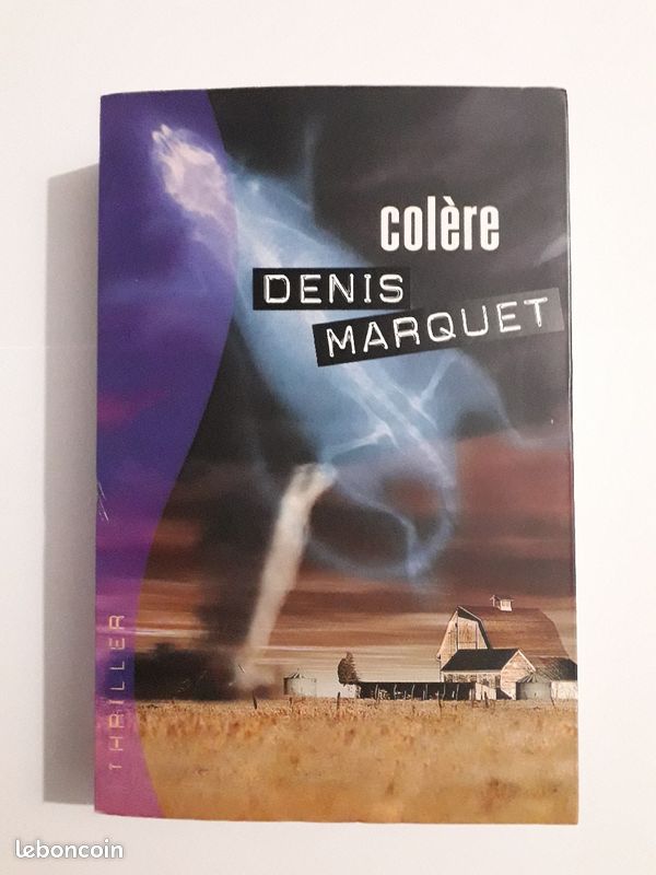 Livre - DENIS MARQUET - Colère (image 1)
