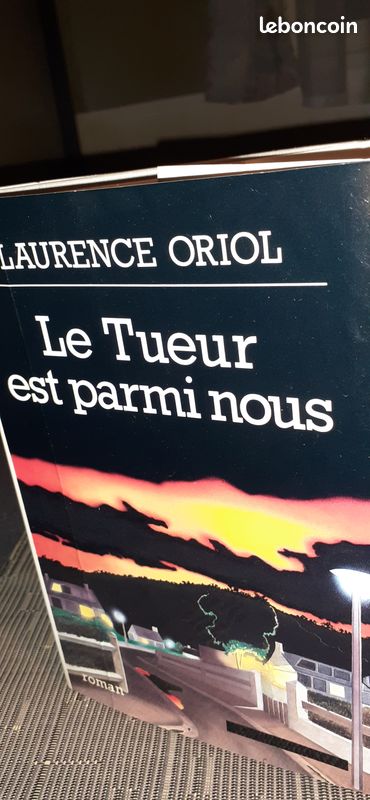 Laurence Oriol – Le tueur est parmi nous (image 1)