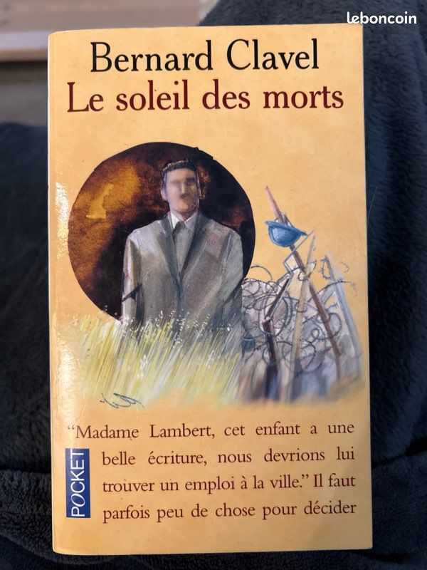 Le soleil des morts. Bernard Clavel (image 2)