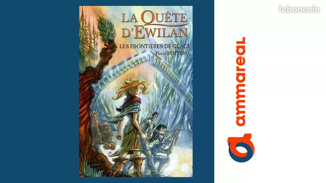 La quête d'Ewilan, Tome 2 : Les frontières de glace - Pierre Bottero (image 1)