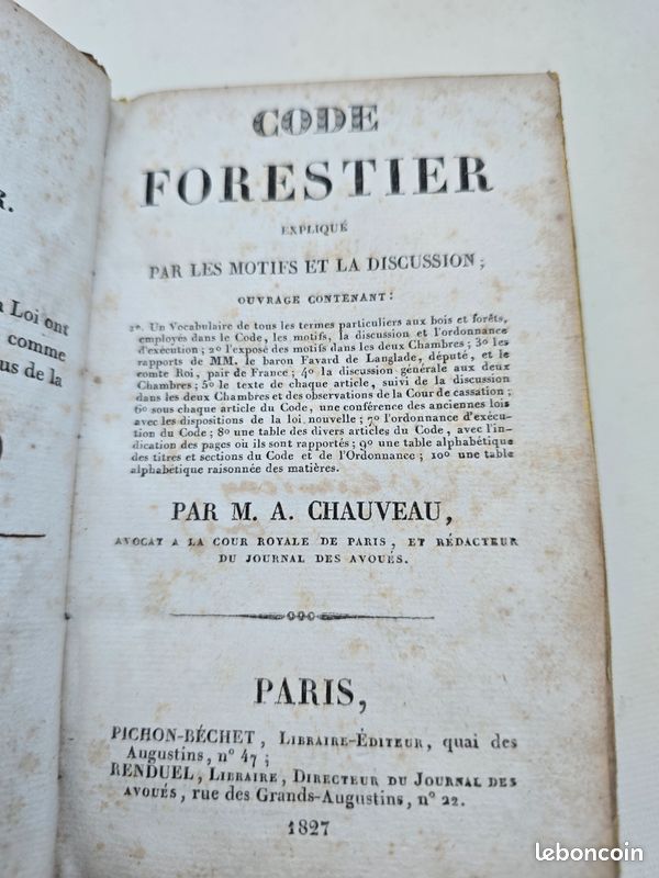 CODE FORESTIER EXPLIQUÉ PAR LES MOTIFS ET LA DISCUSSION Chauveau, A. 1827 (image 10)