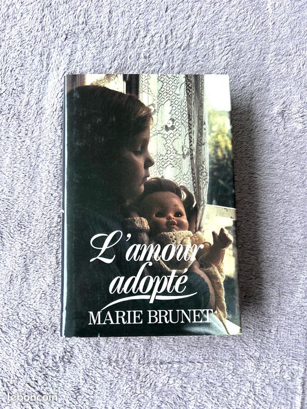 Livre « L’Amour Adopté » de Marie Brunet (image 1)