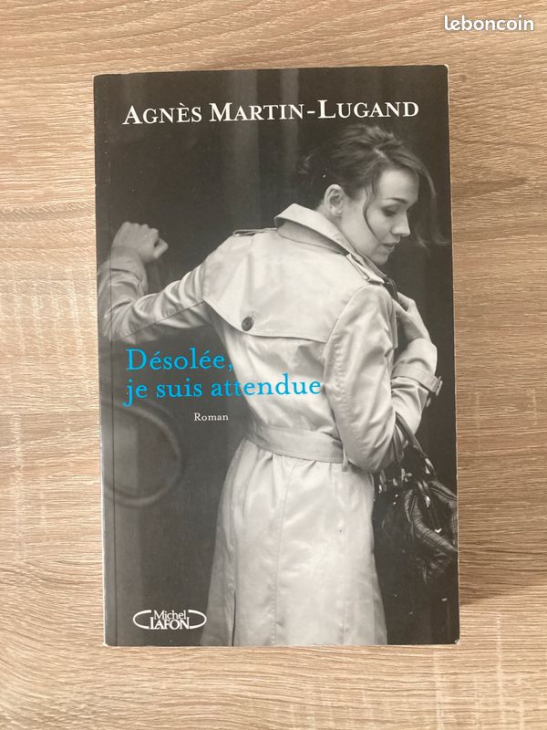 Désolée, je suis attendue agnès martin-lugrand (image 1)