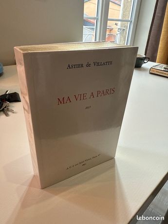 Astier de Villatte : Ma vie à Paris 2017 - Livres