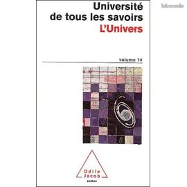 Université De Tous Les Savoirs - Volume 14, L'univers Editions Odile Jacob - 02/05/2002 (image 1)