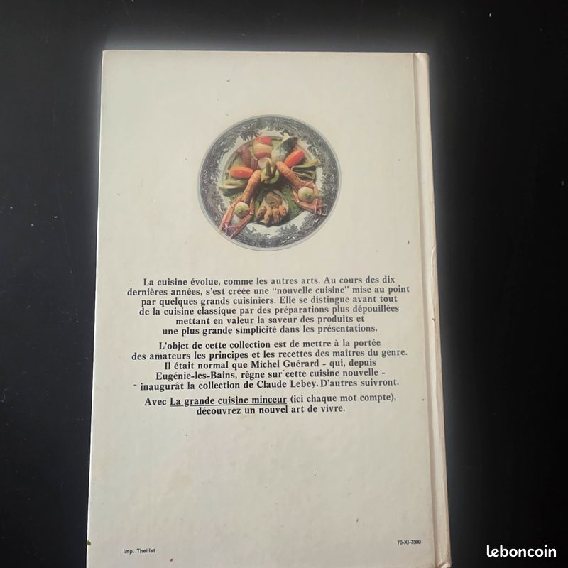 RARE EN CET ÉTAT Michel guerard la grande cuisine minceur-Édition Robert Laffont-Super État (image 2)