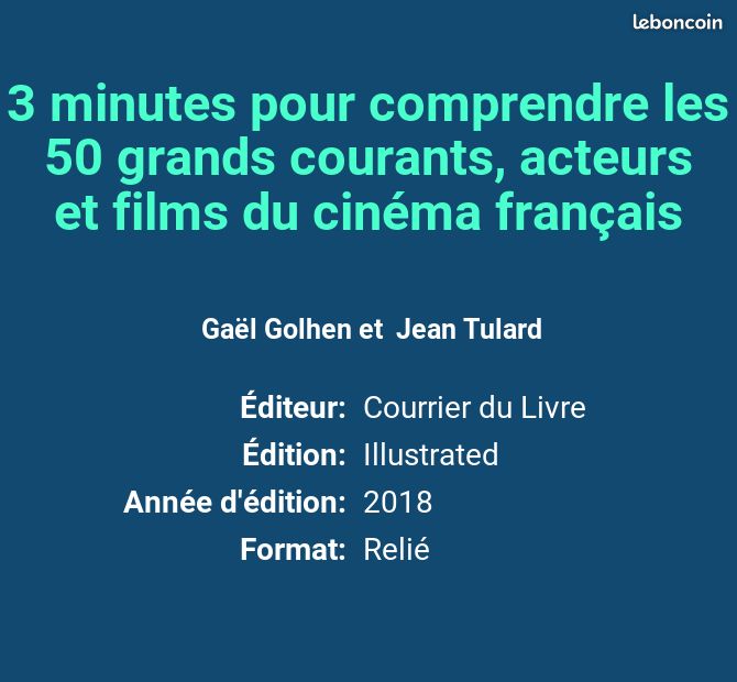 3 minutes pour comprendre les 50 grands courants, acteurs et films du cinéma français - Gaël ... (image 2)