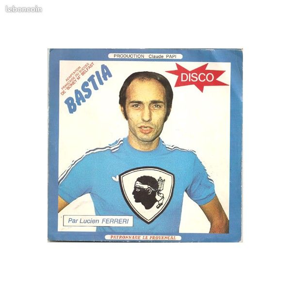 SP LUCIEN FERRERI BASTIA FOOTBALL 45 tours (image 1)