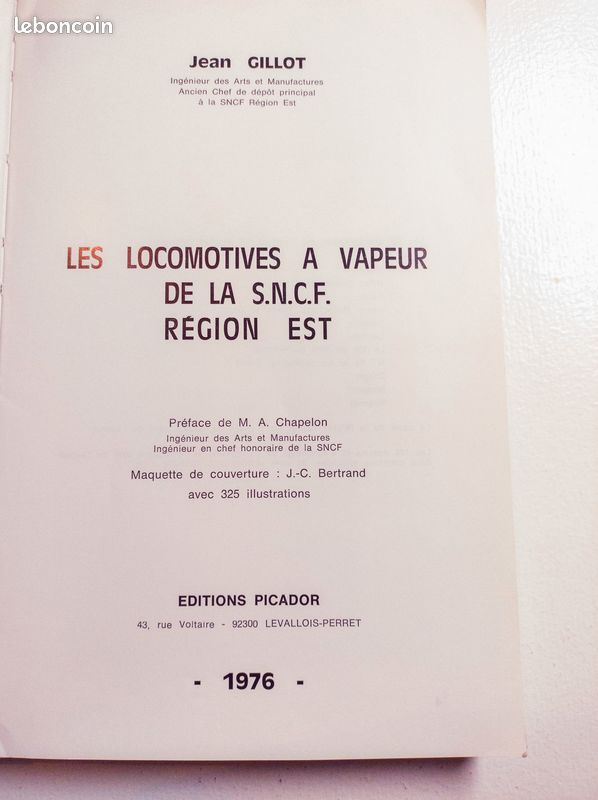 Les locomotives à vapeur de la SNCF JEAN GILLOT EDITION 1976 (image 2)