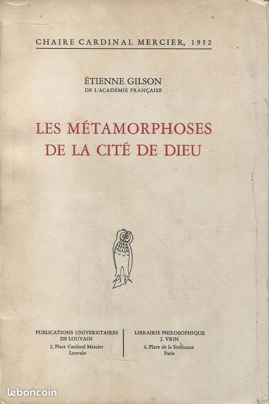 LES METAMORPHOSES DE LA CITE DE DIEU Par etienne gilson (image 1)