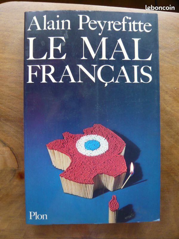 Livre Alain Peyrefitte "Le mal français" (image 1)