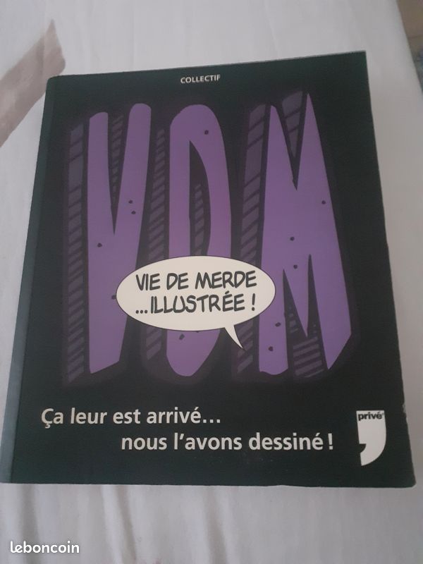 Vie de merde ...illustrée (image 2)