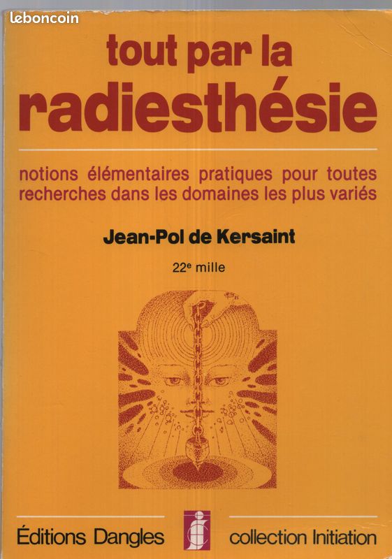 920V - Jean-Pol de KERSAINT / Tout par la Radiesthésie * TRES BON ETAT (image 1)