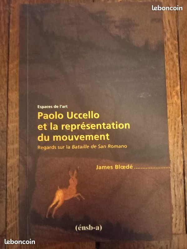 Paolo Uccello et la représentation du mouvement James Bloedé (image 1)