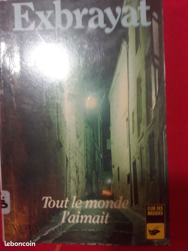 Exbrayat tout le monde l'aimait club des masques (image 1)