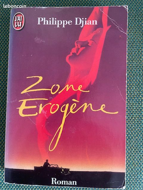 Zone érogène Auteur Philippe Djian Editions J'ai lu (image 1)