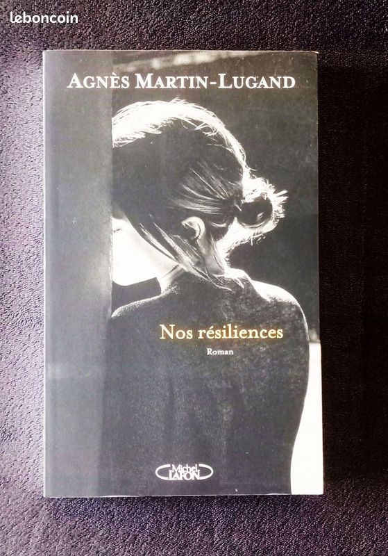 Nos résiliences Par Agnès Martin-Lugand (image 1)