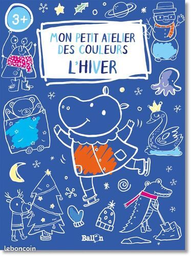 [Livre] Mon petit atelier des couleurs - L'hiver (Mon petit atelier, 1) - Très bon état (image 1)