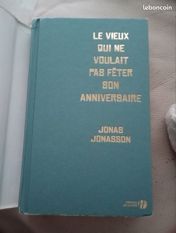 Livre le vieux qui ne voulait pas fêter son anniversaire (image 3)