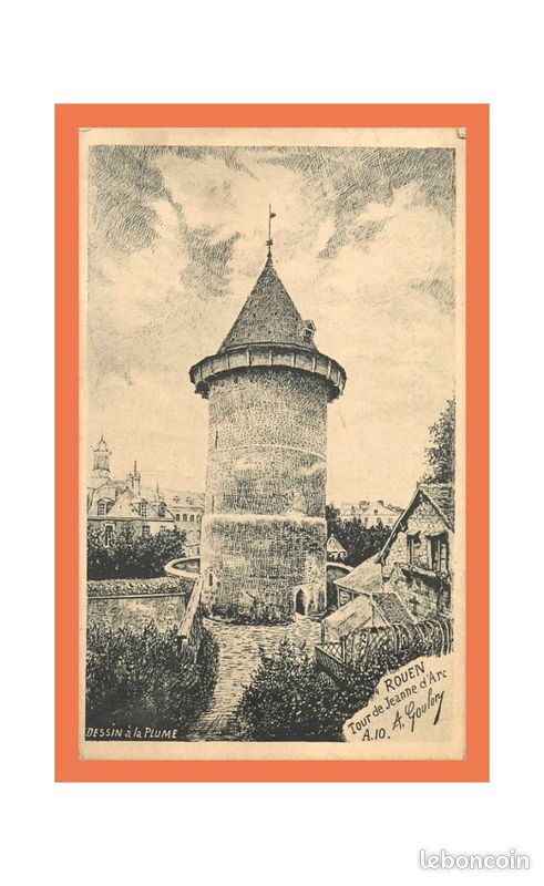 A588 / 333 76 - Rouen Tour de Jeanne d'Arc A. Goulon Dessin à la Plume (image 1)