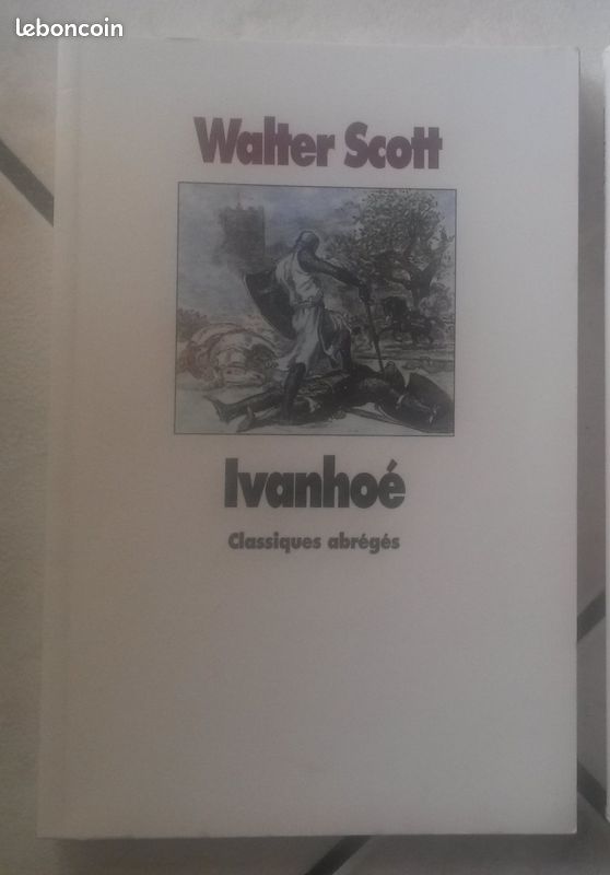Ivanhoé de Walter Scott Ed. Classiques Abrégés (image 1)
