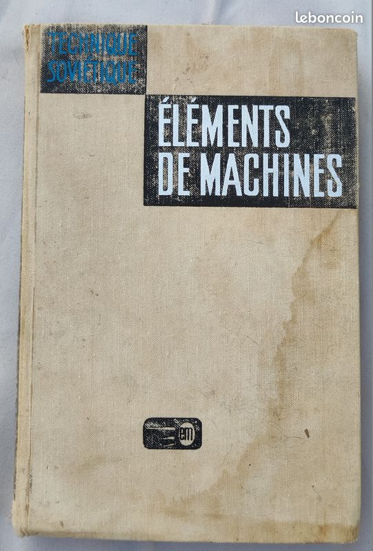 "Éléments de machines" par V. DOBROVOLSKI - Édition MIR (MOSCOU) (image 1)