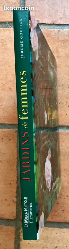 Jardins de femmes – Jérôme Goutier – Beau livre relié avec jaquette – Comme neuf (image 3)