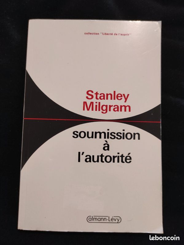 Soumission à l'autorité : un point de vue expérimental de Stanley Milgram (image 1)