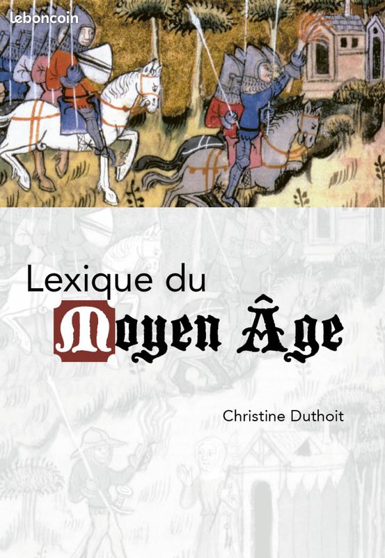 Christine Duthoit : Lexique du moyen age (image 1)