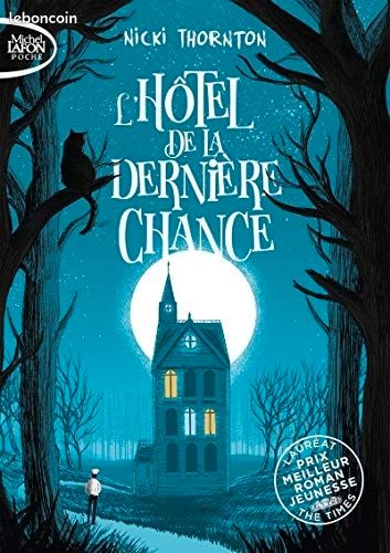 Livre de jeunesse l'hôtel de la dernière chance (image 1)