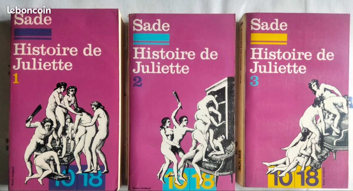 Histoire de Juliette . 3 volumes . Sade . Collection 10/18 (image 1)