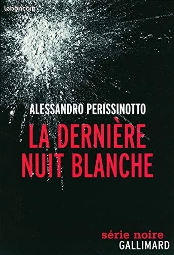 La dernière nuit blanche (image 1)