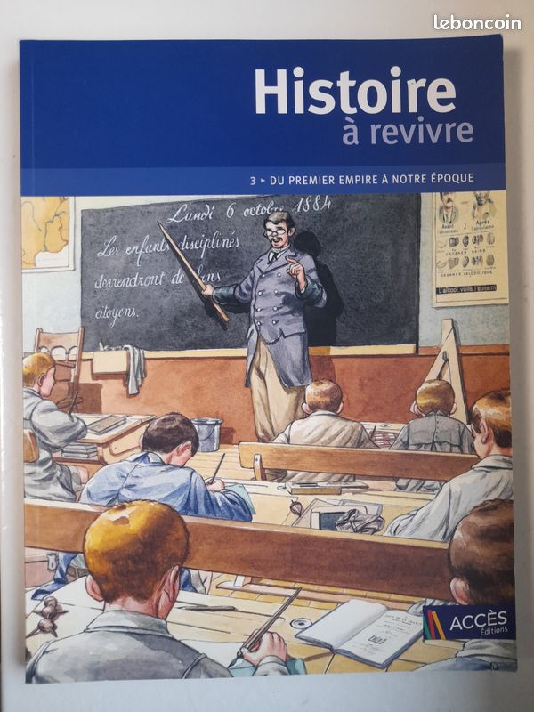 Histoire à revivre : Tome 3, Acces Edition Du premier empire à notre époque (image 1)