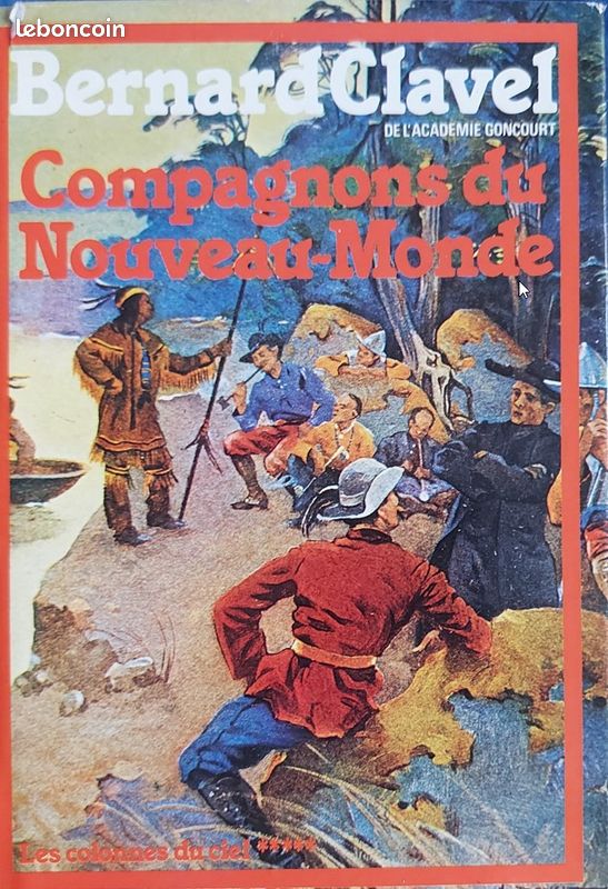 Bernard Clavel – Compagnons Du Nouveau Monde (image 1)